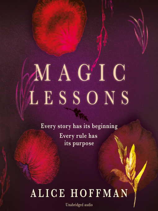 Title details for Magic Lessons by Alice Hoffman - Wait list